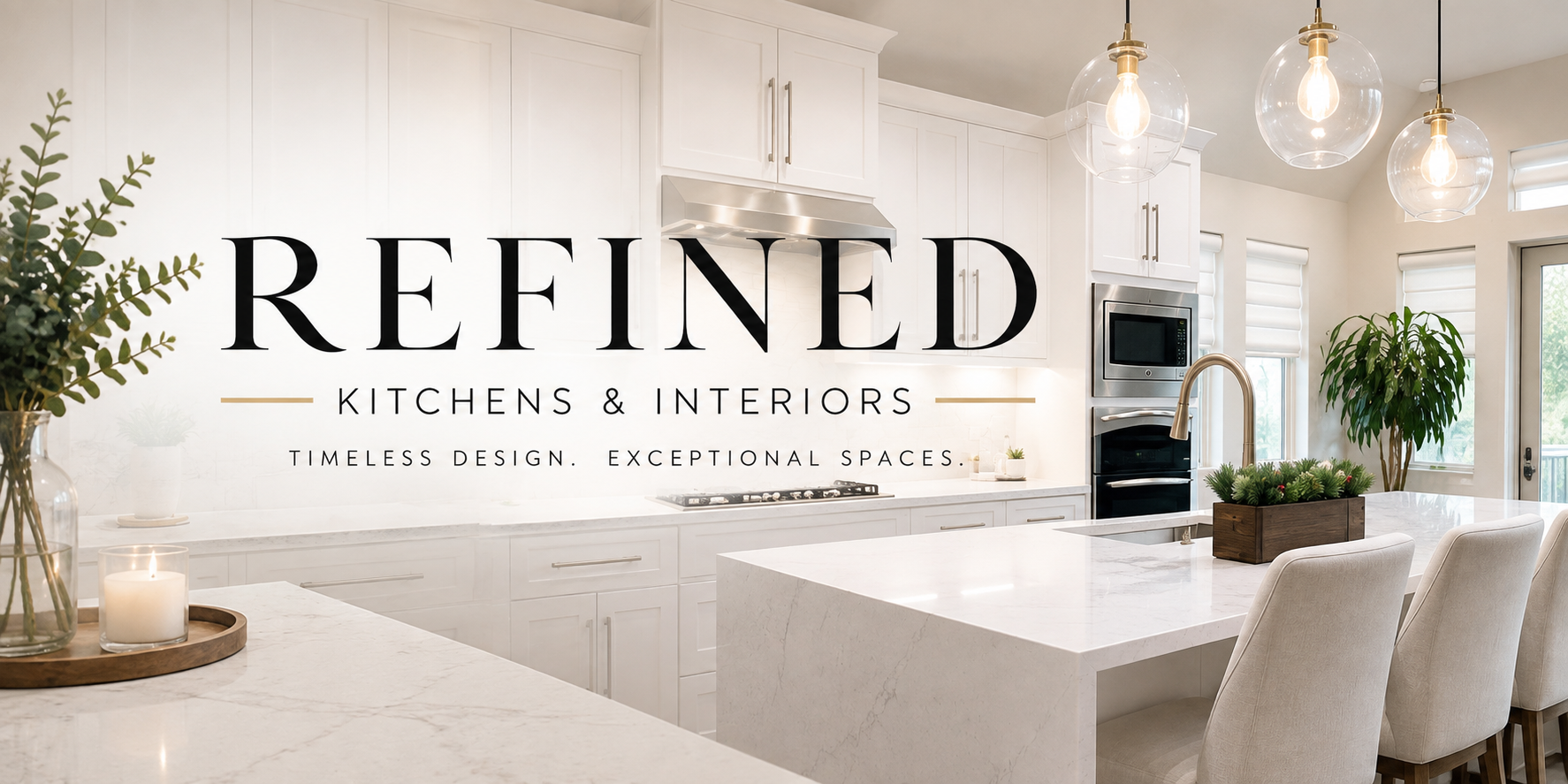 Refined Kitchens & Interiors